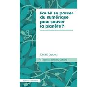 Faut-Il Se Passer Du Numérique Pour Sauver La Planète ?