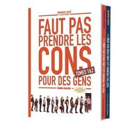 Faut pas prendre les cons pour des gens - Coffret tome 01 et 02