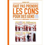Jorge Bernstein – Faut pas prendre les cons pour des gens – Tome 05 – Cartonné