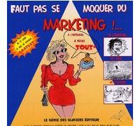 Faut Pas Se Moquer Du Marketing !... F Cornevin (Auteur)