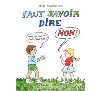 Faut savoir dire non !