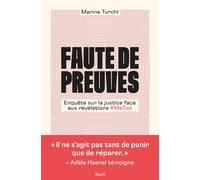 Faute De Preuves - Enquête Sur La Justice Face Aux Révélations #Metoo