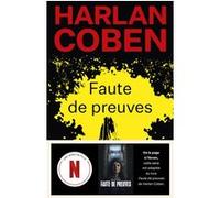 Faute de preuves Harlan Coben (Auteur), Roxane Azimi (Traduction)