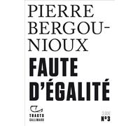 Faute d'égalité – Gallimard
