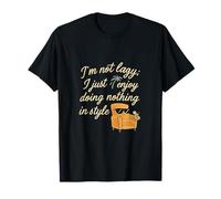 Fauteuil I'm Not Lazy I Just Enjoy Doing Nothing T-Shirt