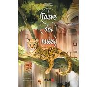 Fauve Des Nuées (Le) : Le Gardien Des Temps Anciens
