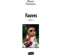 Fauves René Guitton (Auteur)
