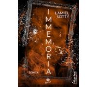 Faux Amis: Immemoria - T03