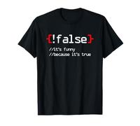 Faux C'est drôle parce que c'est vrai T-Shirt