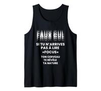 Faux Cul Test Focus Humour Cash Cadeau Original Débardeur