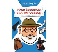 FAUX ÉCOSSAIS, VRAI IMPOSTEUR !