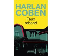 Faux rebond - Harlan Coben - Pocket - Poche - Roman
