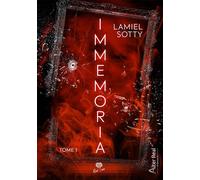 Faux semblant Immemoria - T01 - Lamiel Sotty - Alter Real - broché - Roman