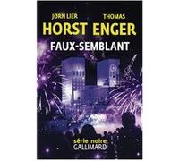 Jorn Lier Horst, Thomas Enger – Faux-semblant – Une enquête de Blix et Ramm – Broché – Roman
