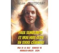 Faux Semblants Et Vrai Huis Clos En Terre Cévenole: Terra Cevenola (French Edition)