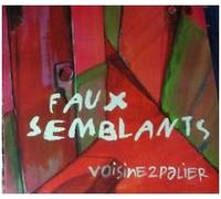 Faux Semblants - Voisine 2 Palier