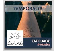 Faux Tatouage ÉCRITURE - Temporalis® | Tatouage Ephemere Femme et Homme - Cosmétique Certifié UE, Encre Vegan & Waterproof - Dure 1 à 2 semaines [ Tattoo Let it be ]