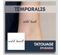 Faux Tatouage ÉCRITURE - Temporalis® | Tatouage Ephemere Femme et Homme - Cosmétique Certifié UE, Encre Vegan & Waterproof - Dure 1 à 2 semaines [ Tattoo wild heart ]