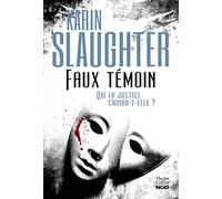 Faux témoin: Par l'auteur de Son vrai visage, adapté sur Netflix