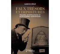 Faux trésors et impostures Marie-Eve Sténuit (Auteur)