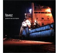 Favez - Gentlemen Start Your Engines