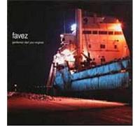 Favez - Gentlemen Start Your Engines