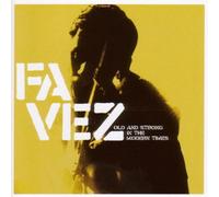 Favez - Old & Strong in The Moder [Import]