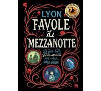 Favole di mezzanotte. Le più belle storie dell'orrore per chi è senza paura