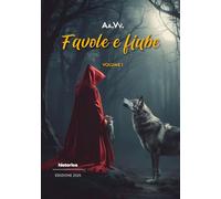 Favole e fiabe 2025 (Vol. 1)