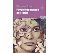 Favole E Leggende Dell'istria