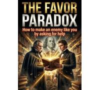 Favor Paradox: How to make an enemy like you by asking for help