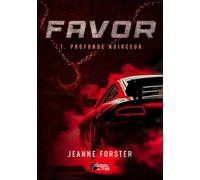 Favor - Tome 01 Profonde noirceur (01)
