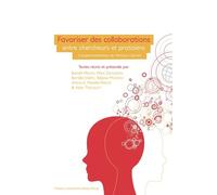 Favoriser Des Collaborations Entre Chercheurs Et Praticiens - L'expérimentation De L'institut Carnot De L'education Auvergne-Rhône-Alpes