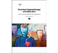 Favoriser l'apprentissage et le bien-être Cathia Papi (Auteur)