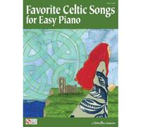 FAVORITE CELTIC SONGS EASY - PIANO SOLO