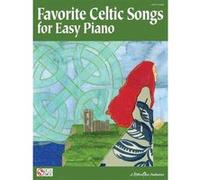 Favorite Celtic Songs for Easy Piano Hal Leonard Corp (Auteur)