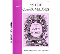 Favorite Classic Melodies Level 1