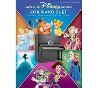 Favorite Disney Songs for Piano Duet: Early Intermediate / 1 Piano, 4 Hands