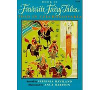 Favorite Fairy Tales Told in Czechoslovakia