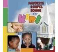 Favorite Gospel Songs For Kids