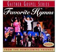 Favorite Hymns by Bill Gaither & Gloria (1999) Audio CD