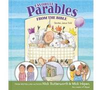 Favorite Parables from the Bible by Mick Inkpen Nick Butterworth , Mick Inkpen (Auteur)