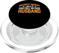 Favorite Parent Don't Tell My Husband Mom Wife Joke - PopSockets PopGrip pour MagSafe