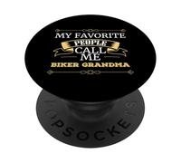 Favorite People Call Me Biker Grandma Moto Riding PopSockets PopGrip Adhésif