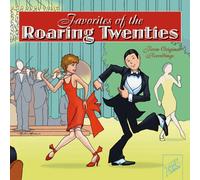 Favorites of The Roaring 20s