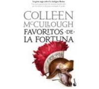 Favoritos De La Fortuna - McCullough, Colleen Mccullough, Colleen (Auteur)