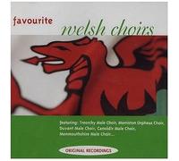 Favourite Welsh Male Voice Choirs