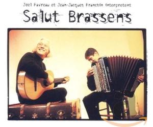 Favreau, Joel - Salut Brassens