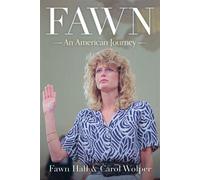 Fawn An American Journey - Fawn Hall - Arcade - ebook (ePub) - Livre