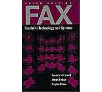 Fax: Digital Facsimile Technology And Applications (Telecommunications Library)